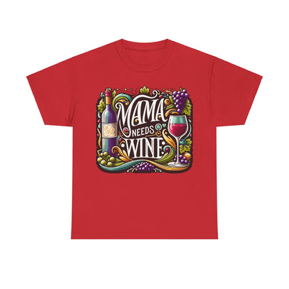 Mama Needs Wine Gift Store Shirt