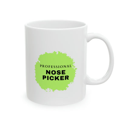 Funny Nose Picker Mug