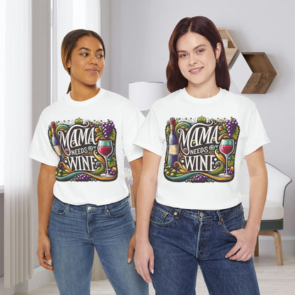 Mama Needs Wine Gift Store Shirt