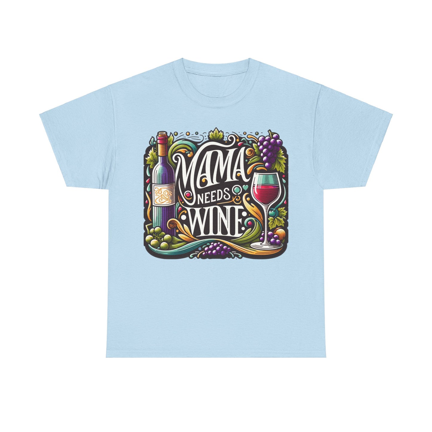 Mama Needs Wine Gift Store Shirt