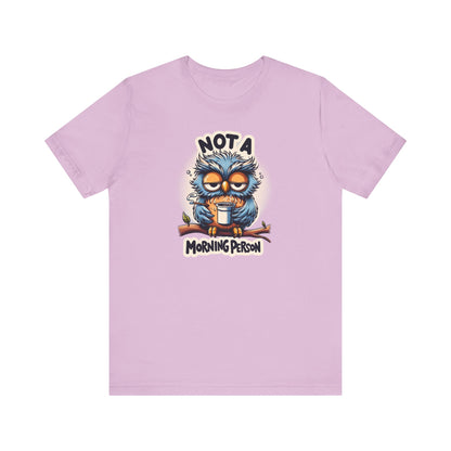 Not a Morning Person Gift Store Shirt