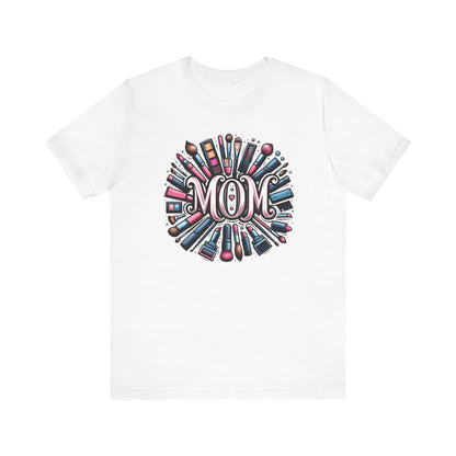 Mom's Makeup Gift Store Shirt