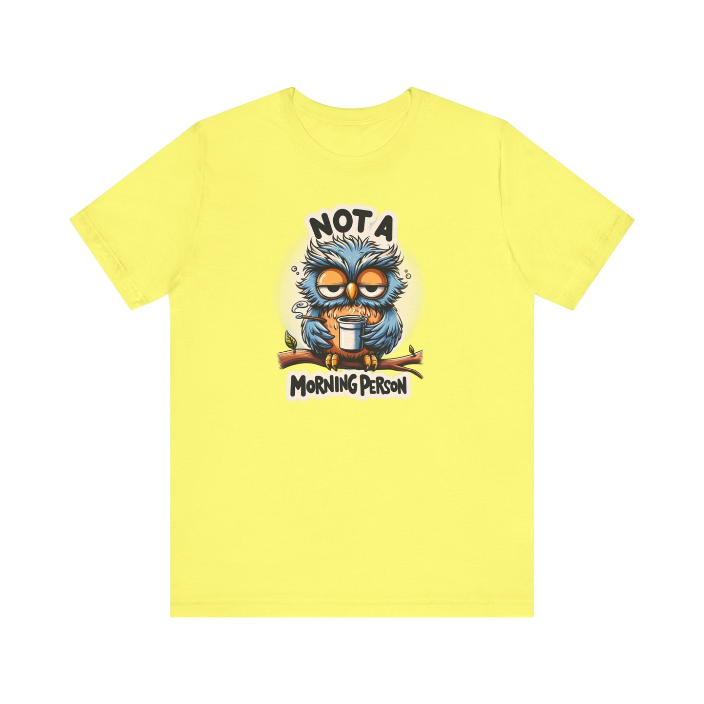 Not a Morning Person Gift Store Shirt