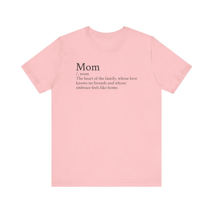 Heartfelt Mom Shirt: Celebrating Unconditional Love!