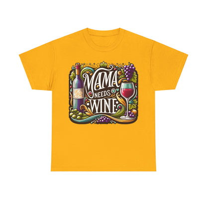 Mama Needs Wine Gift Store Shirt