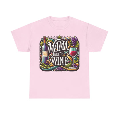 Mama Needs Wine Gift Store Shirt